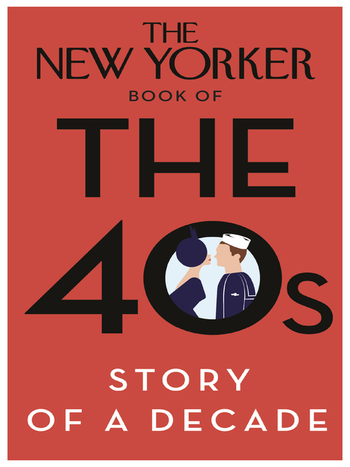 Cover image for The New Yorker Book of the 40s
